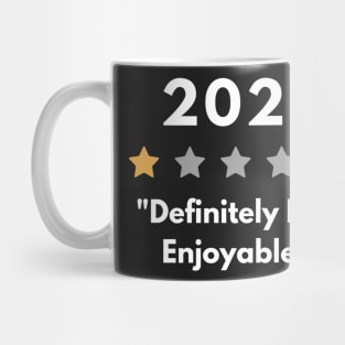 2021 Definitely Not Enjoyable Mug